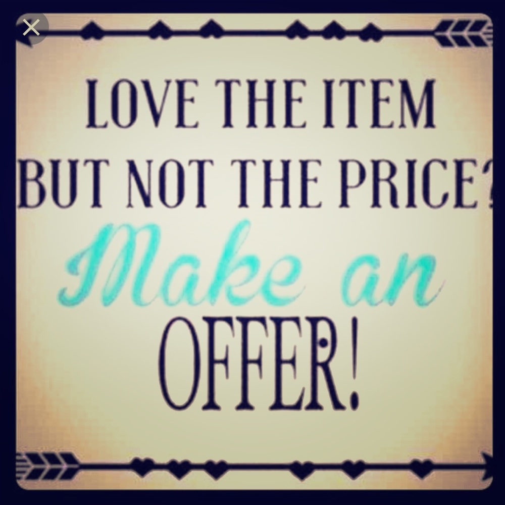 Make me offers!